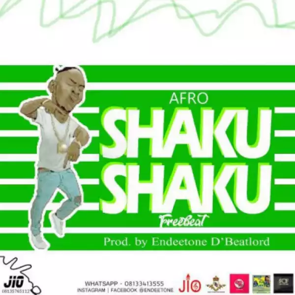 Free Beat: Endeetone - Afro Shaku Shaku (Prod By Endeetone)